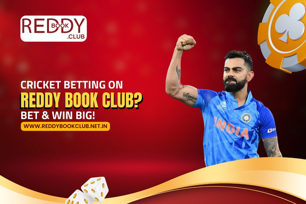 Cricket Betting on Reddy Book Club? Win Big!