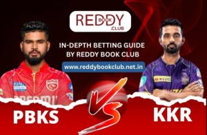 Read more about the article PBKS vs KKR – In-Depth Betting Guide by Reddy Book Club