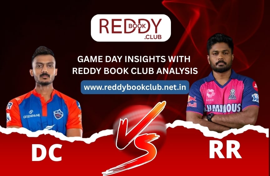 Read more about the article DC vs RR – Game Day Insights with Reddy Book Club Analysis