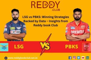 Read more about the article LSG vs PBKS: Winning Strategies Backed by Data – Insights from Reddy Book Club