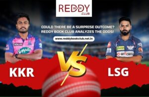 Read more about the article KKR vs LSG: Could There Be a Surprise Outcome? Reddy Book Club Analyzes the Odds!